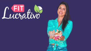 Fit Lucrativo – Todas as Verdades Que Você Deveria Saber